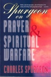Spurgeon on Prayer & Spiritual Warfare - 6 Books in 1